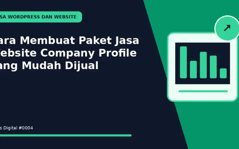 Cara Membuat Paket Jasa Website Company Profile yang Mudah Dijual