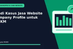Studi Kasus Jasa Website Company Profile untuk UMKM