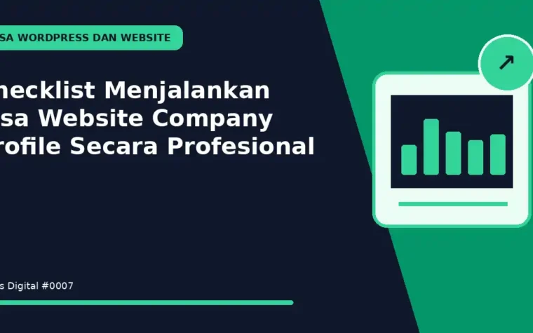 Checklist Menjalankan Jasa Website Company Profile Secara Profesional