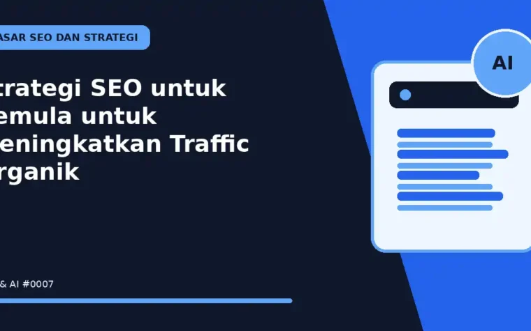 Strategi SEO untuk Pemula untuk Meningkatkan Traffic Organik