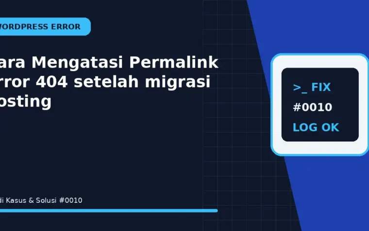 Cara Mengatasi Permalink Error 404 setelah migrasi hosting