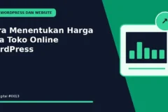 Cara Menentukan Harga Jasa Toko Online WordPress