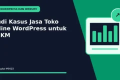 Studi Kasus Jasa Toko Online WordPress untuk UMKM