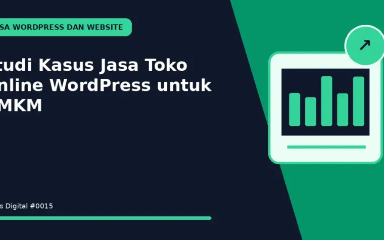 Studi Kasus Jasa Toko Online WordPress untuk UMKM