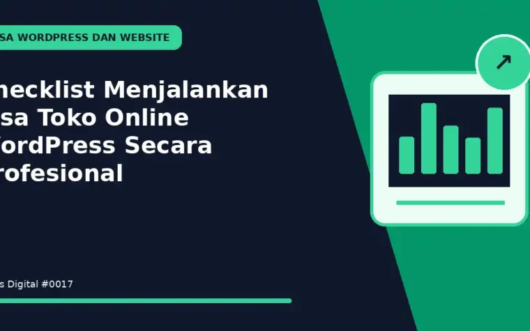 Checklist Menjalankan Jasa Toko Online WordPress Secara Profesional