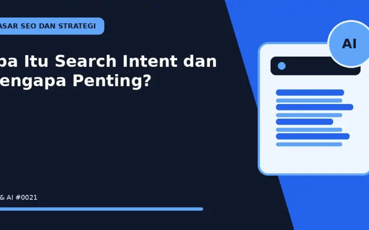 Apa Itu Search Intent dan Mengapa Penting?