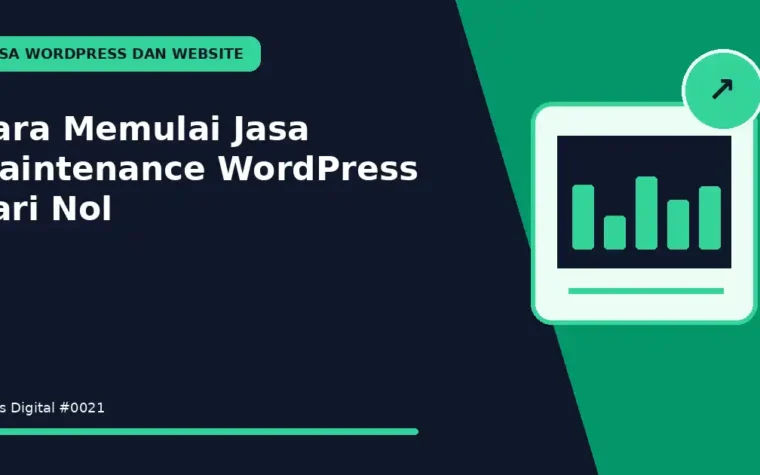 Cara Memulai Jasa Maintenance WordPress dari Nol