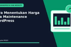 Cara Menentukan Harga Jasa Maintenance WordPress