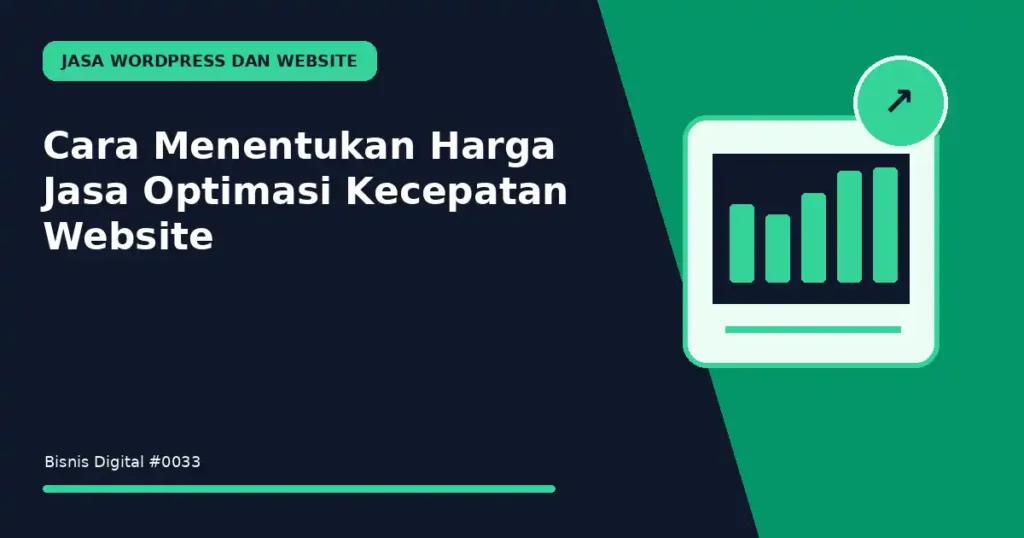 Cara Menentukan Harga Jasa Optimasi Kecepatan Website