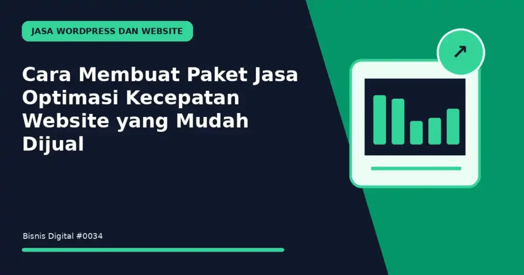 Cara Membuat Paket Jasa Optimasi Kecepatan Website yang Mudah Dijual