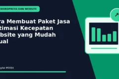 Cara Membuat Paket Jasa Optimasi Kecepatan Website yang Mudah Dijual