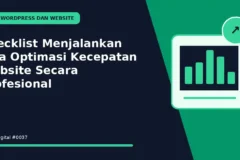 Checklist Menjalankan Jasa Optimasi Kecepatan Website Secara Profesional