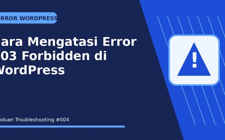 Cara Mengatasi Error 403 Forbidden di WordPress