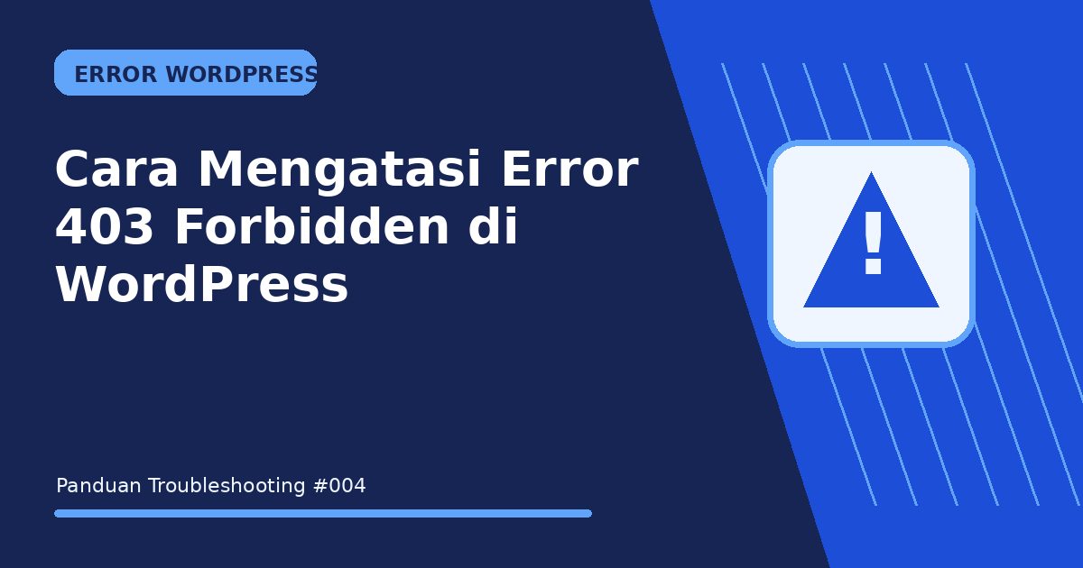 Cara Mengatasi Error 403 Forbidden di WordPress