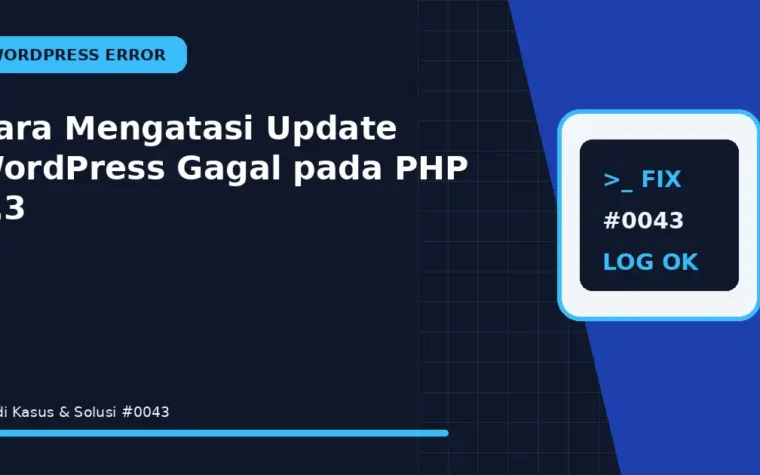 Cara Mengatasi Update WordPress Gagal pada PHP 8.3