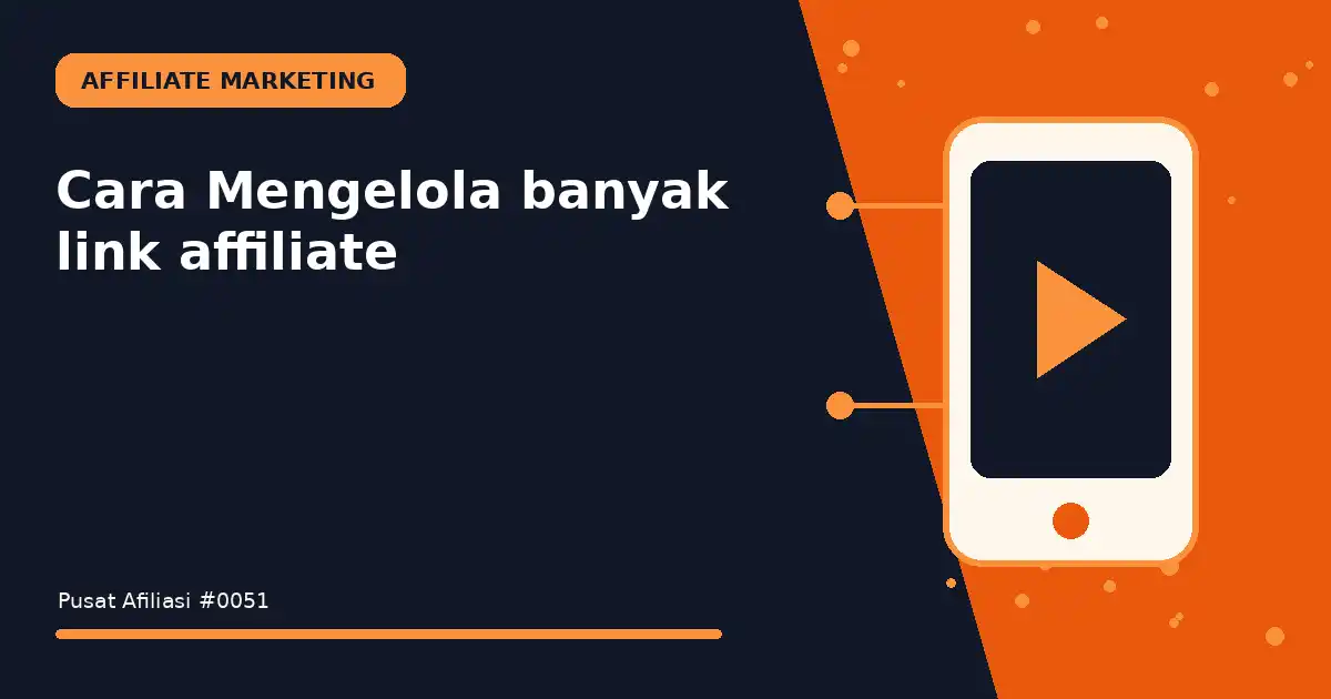 mengelola banyak link affiliate