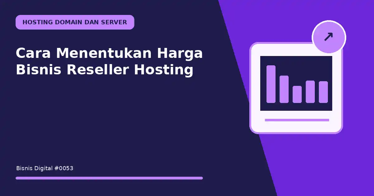 menentukan harga bisnis reseller hosting