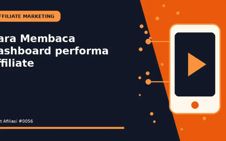 Cara Membaca dashboard performa affiliate