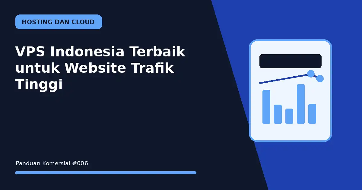 vps indonesia terbaik untuk website trafik tinggi