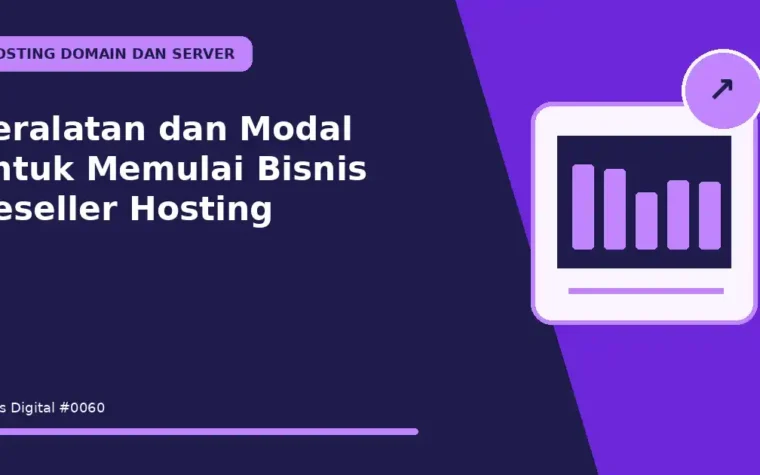Peralatan dan Modal untuk Memulai Bisnis Reseller Hosting