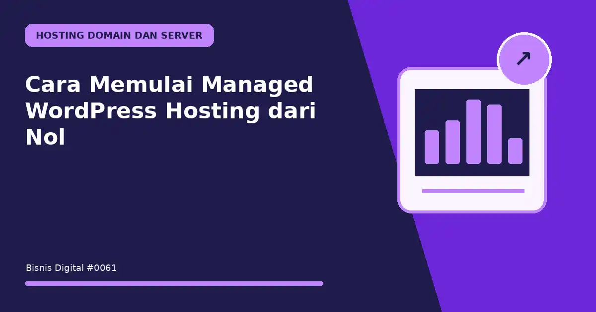 memulai managed wordpress hosting dari nol