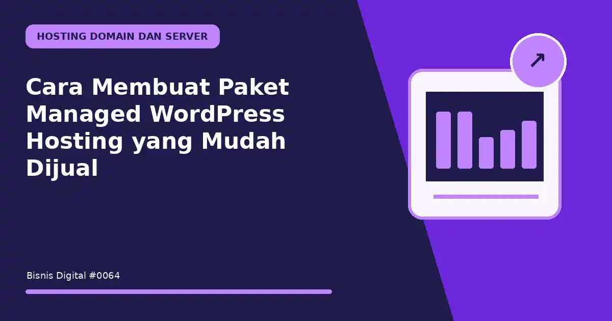 membuat paket managed wordpress hosting yang mudah dijual