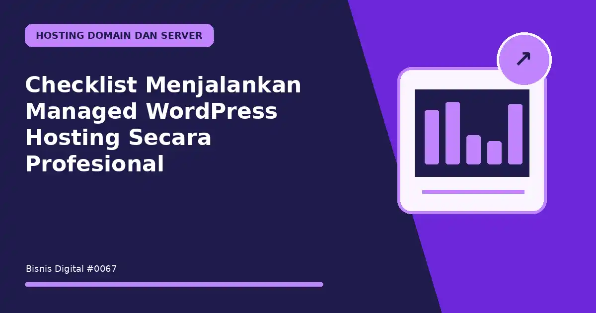 menjalankan managed wordpress hosting secara profesional