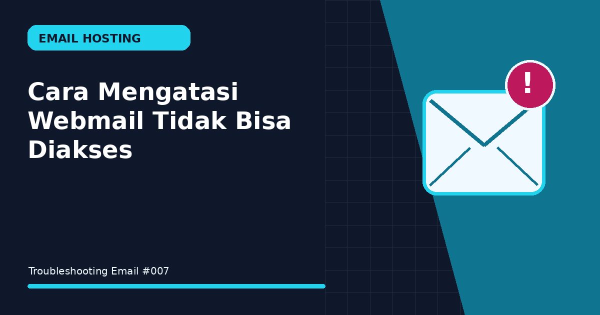 webmail tidak bisa diakses