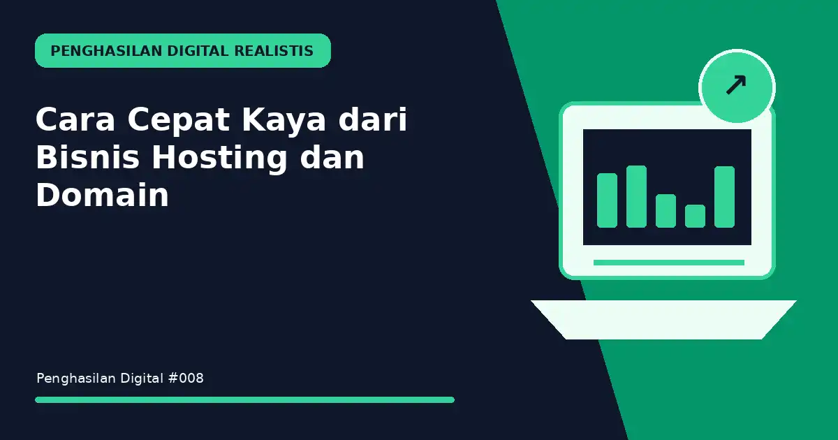 cepat kaya dari bisnis hosting dan domain