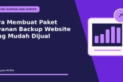 Cara Membuat Paket Layanan Backup Website yang Mudah Dijual