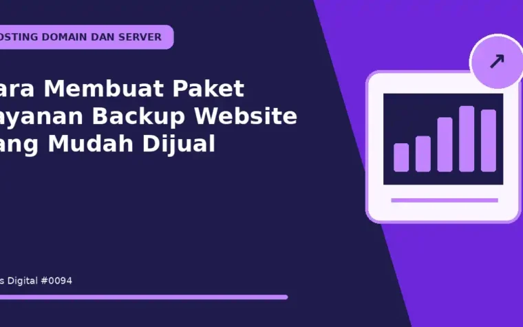 Cara Membuat Paket Layanan Backup Website yang Mudah Dijual
