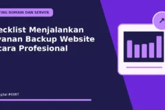 Checklist Menjalankan Layanan Backup Website Secara Profesional