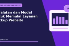 Peralatan dan Modal untuk Memulai Layanan Backup Website