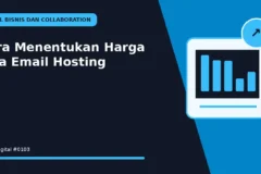 Cara Menentukan Harga Jasa Email Hosting