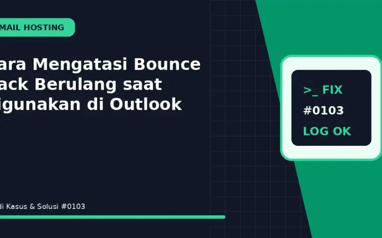 Cara Mengatasi Bounce Back Berulang saat digunakan di Outlook