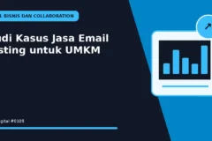 Studi Kasus Jasa Email Hosting untuk UMKM