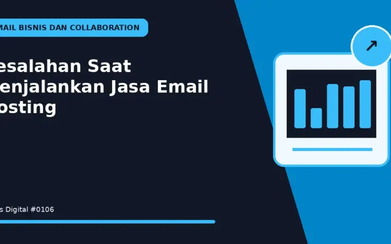 Kesalahan Saat Menjalankan Jasa Email Hosting