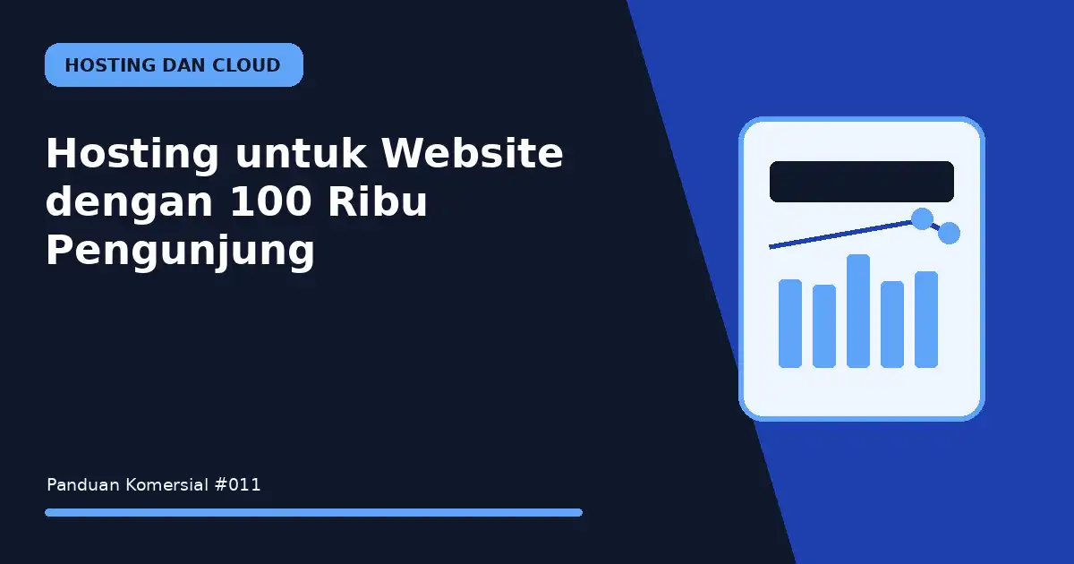 hosting untuk website dengan 100 ribu pengunjung