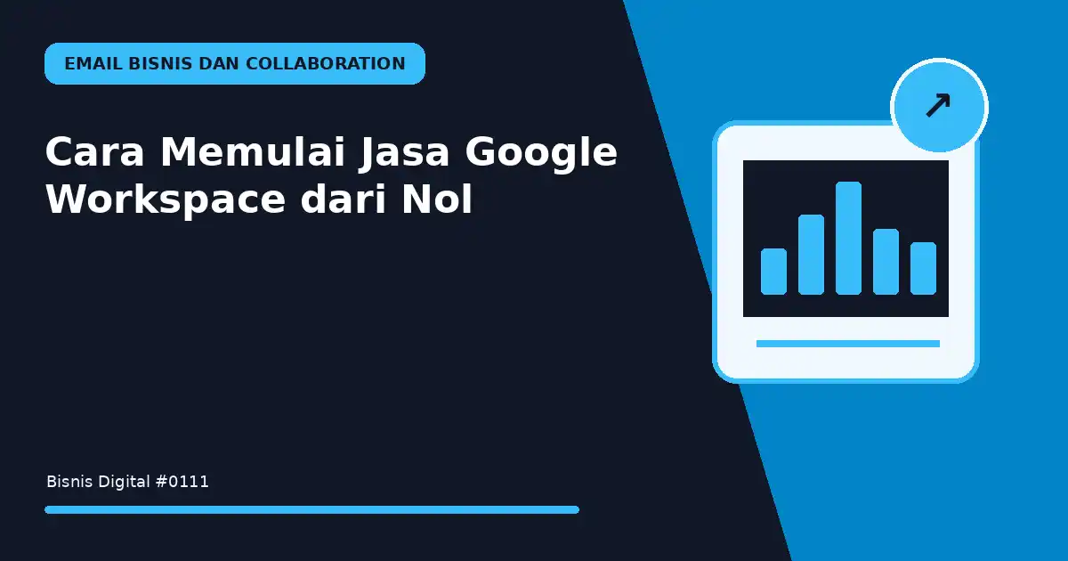 memulai jasa google workspace dari nol