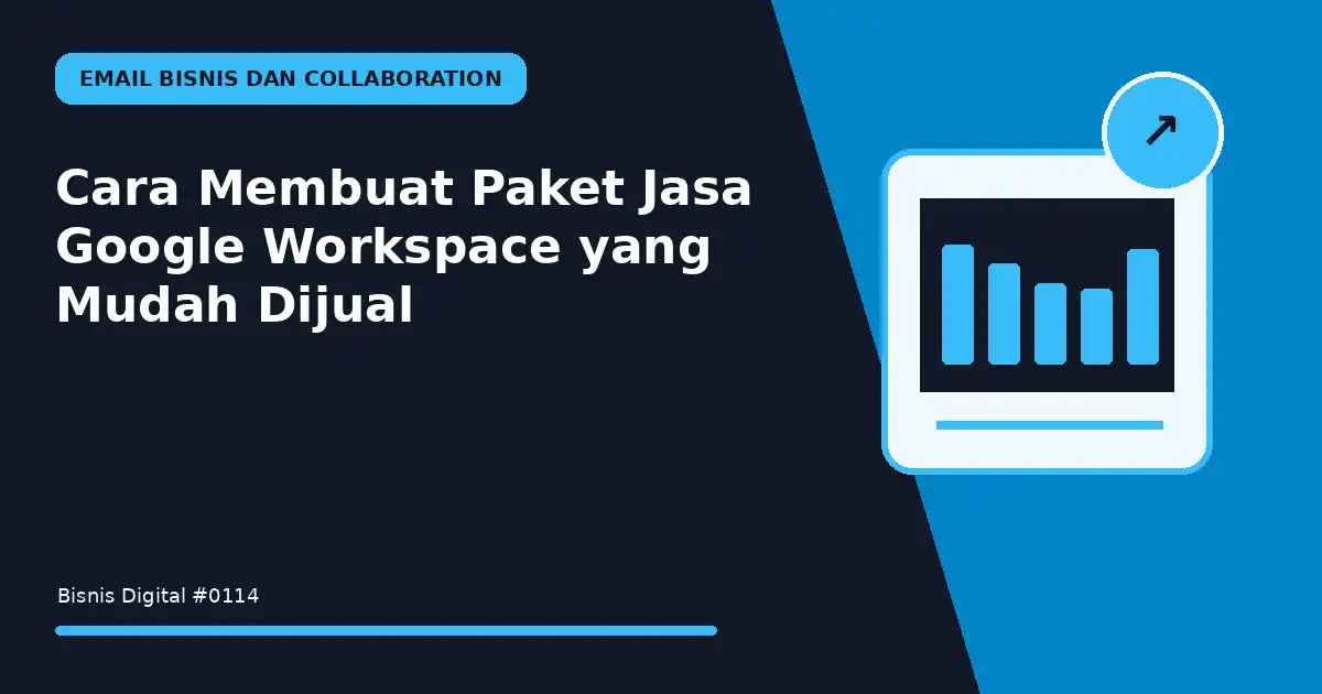 membuat paket jasa google workspace yang mudah dijual