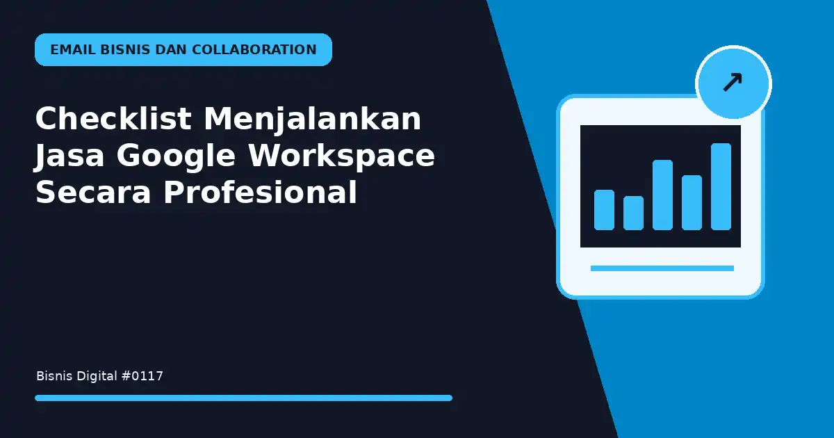 menjalankan jasa google workspace secara profesional