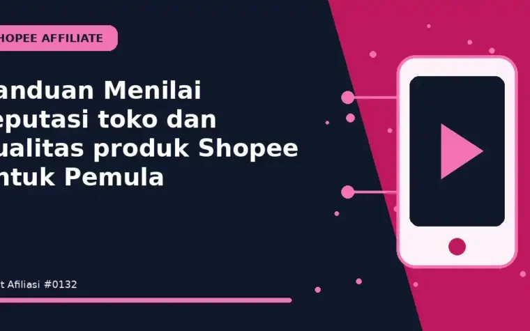 Panduan Menilai reputasi toko dan kualitas produk Shopee untuk Pemula