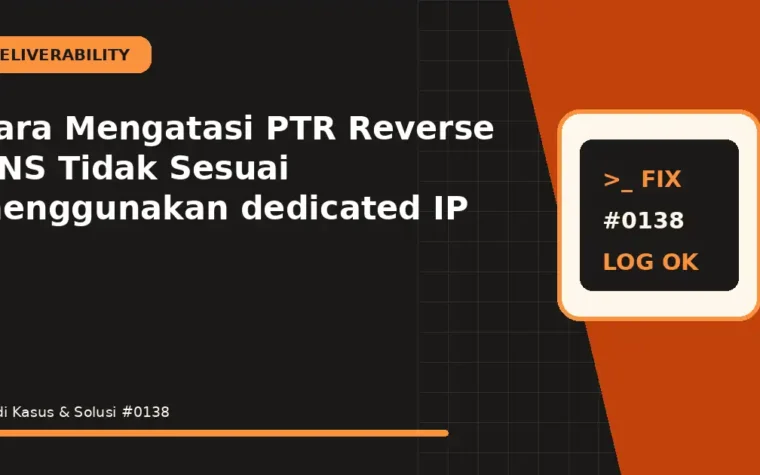 Cara Mengatasi PTR Reverse DNS Tidak Sesuai menggunakan dedicated IP