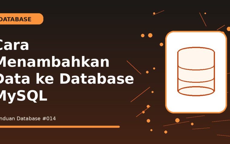 Cara Menambahkan Data ke Database MySQL