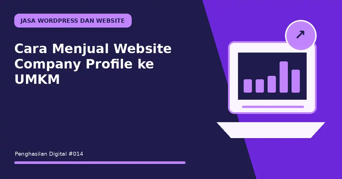 Cara Menjual Website Company Profile ke UMKM