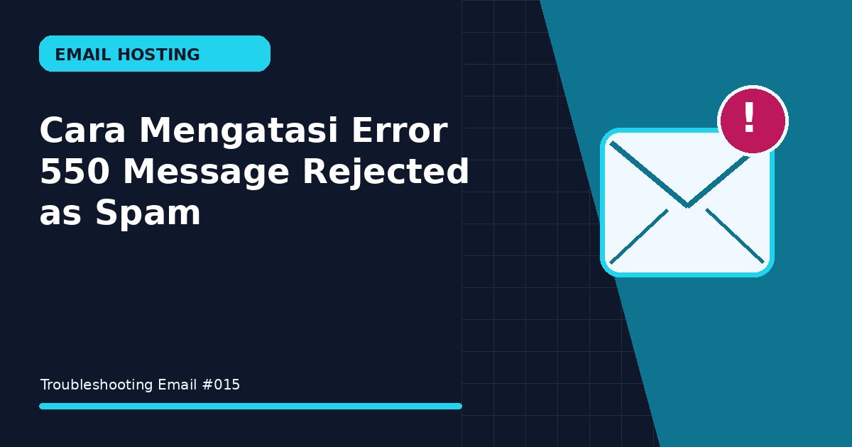 error 550 message rejected as spam