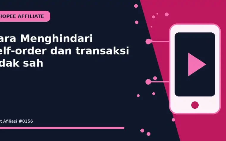 Cara Menghindari self-order dan transaksi tidak sah