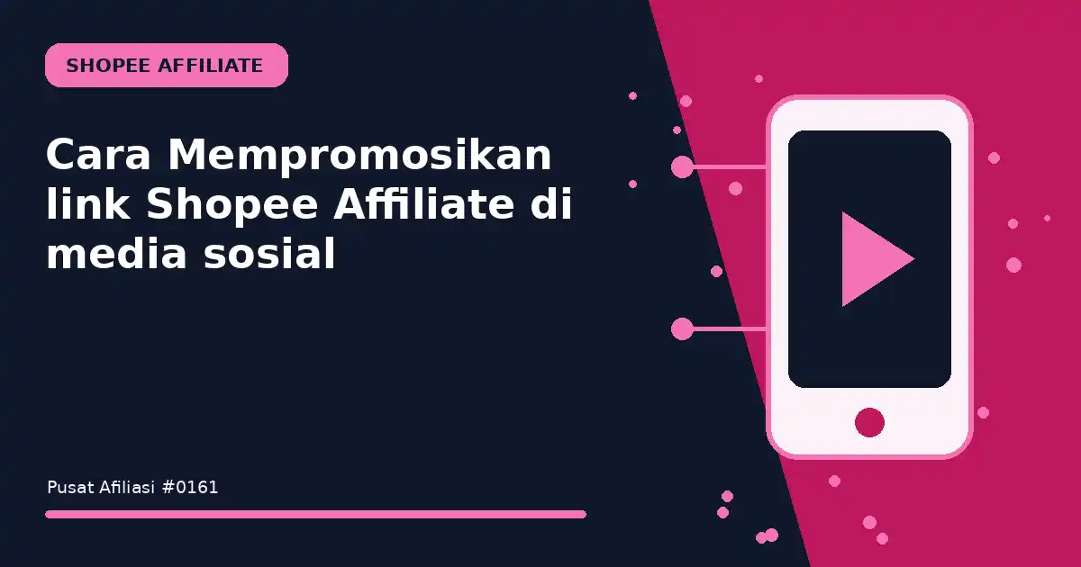 mempromosikan link shopee affiliate di media sosial