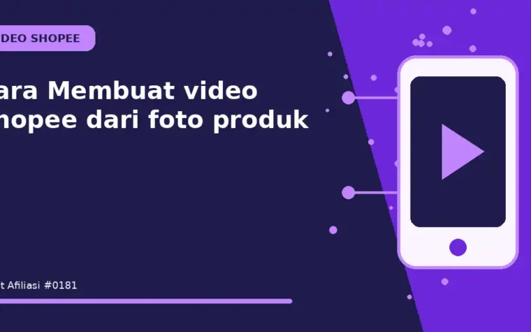 Cara Membuat video Shopee dari foto produk