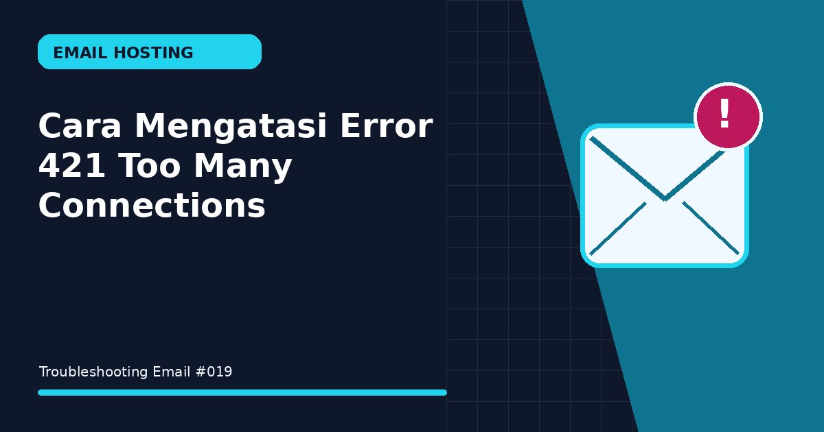 error 421 too many connections